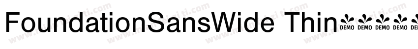 FoundationSansWide Thin字体转换